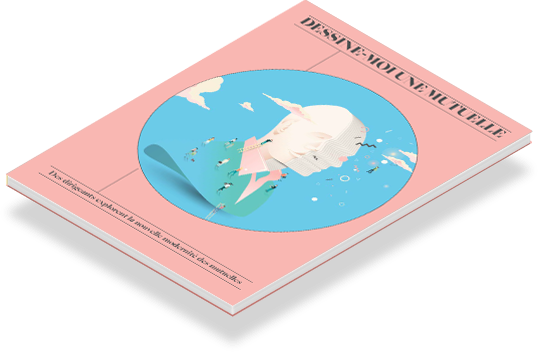 Dessine-moi une mutuelle, édition 2018-2028